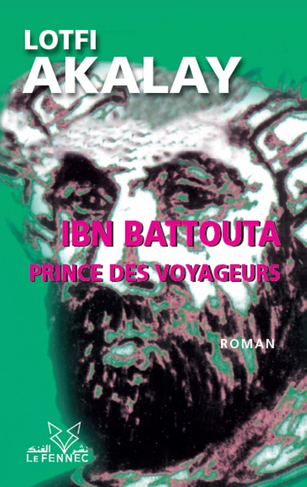 Ibn Battouta, prince des voyageurs