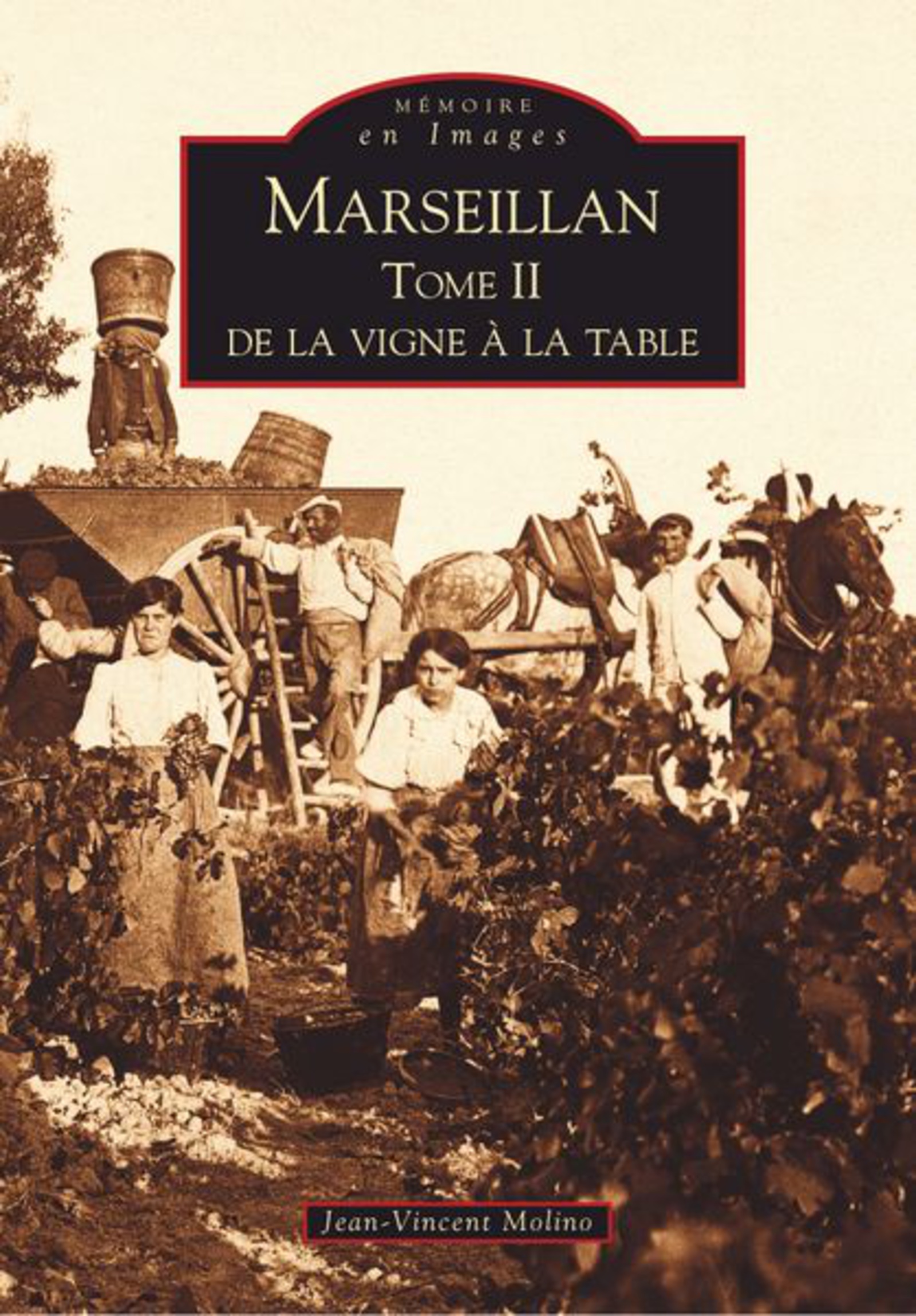 Marseillan - Tome II