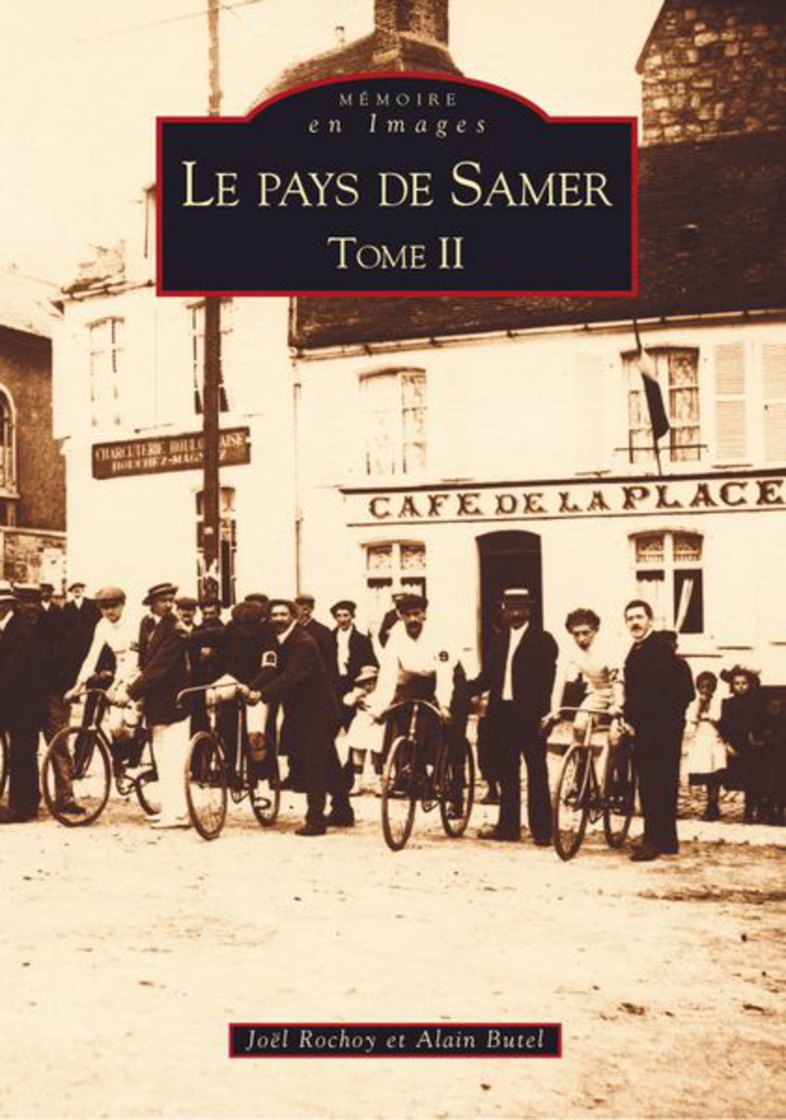 Samer (Pays de) - Tome II