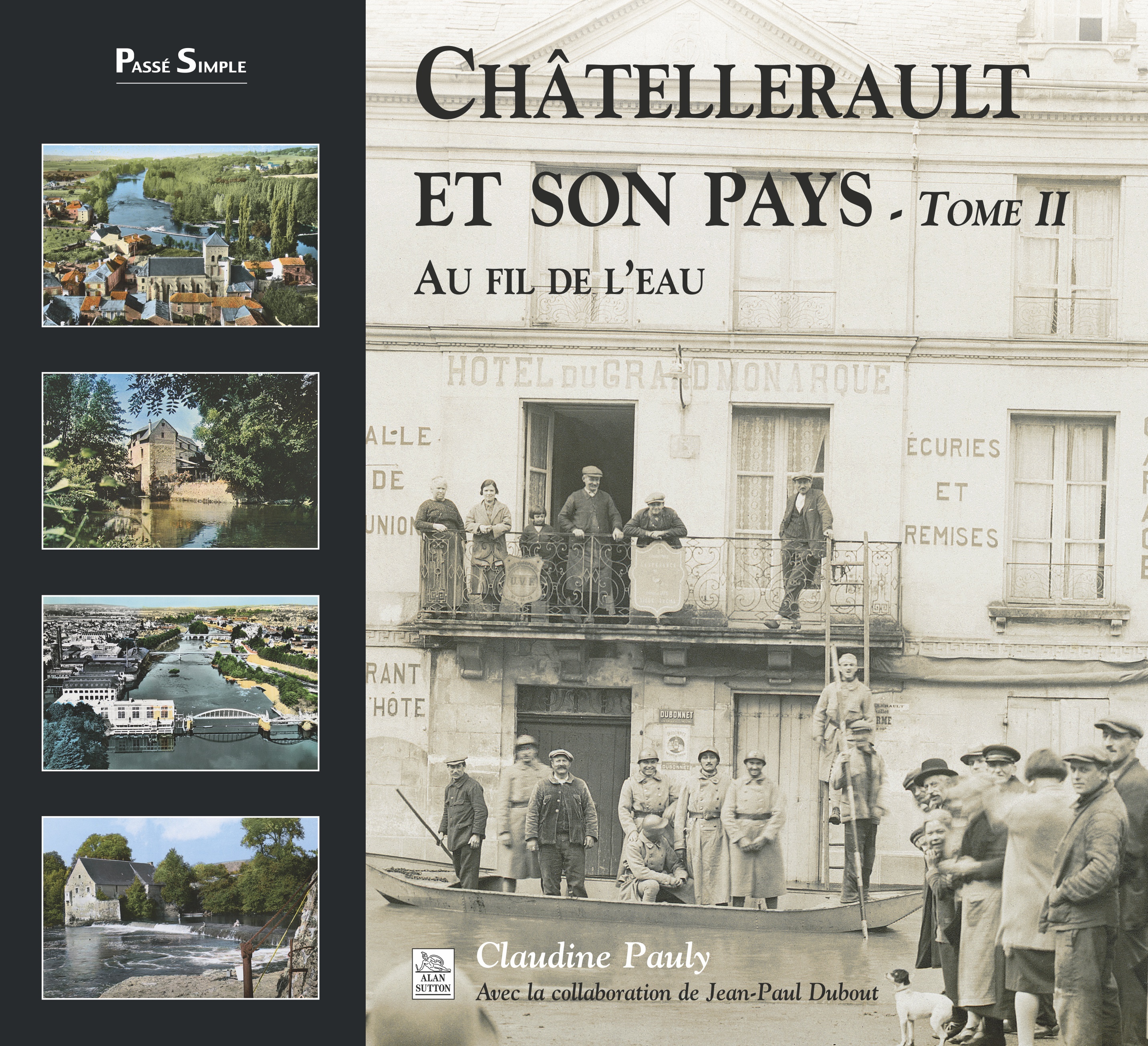 Châtellerault et son pays - Tome II