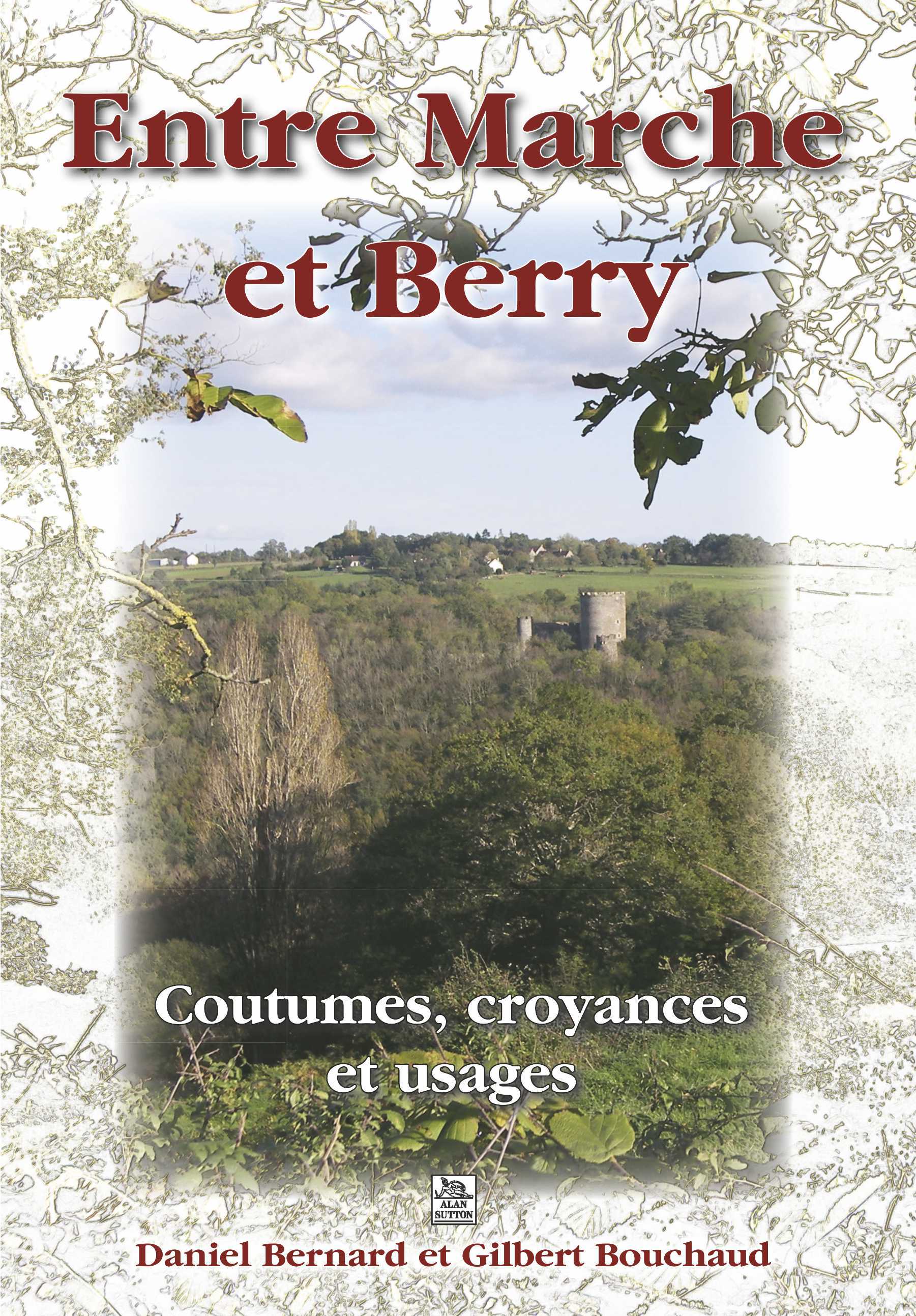 Marche et Berry (Entre)
