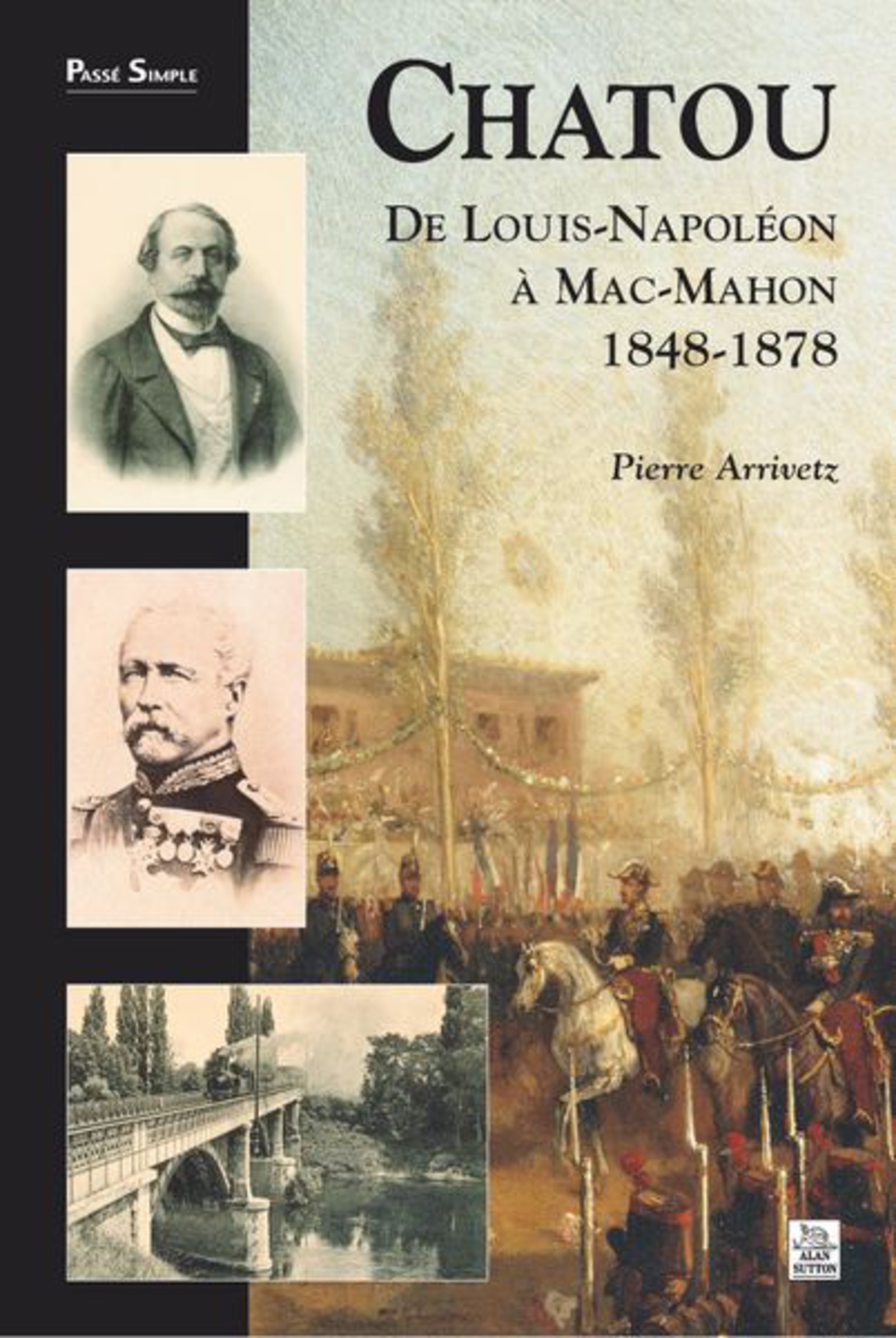 Chatou de Louis-Napoléon à Mac-Mahon