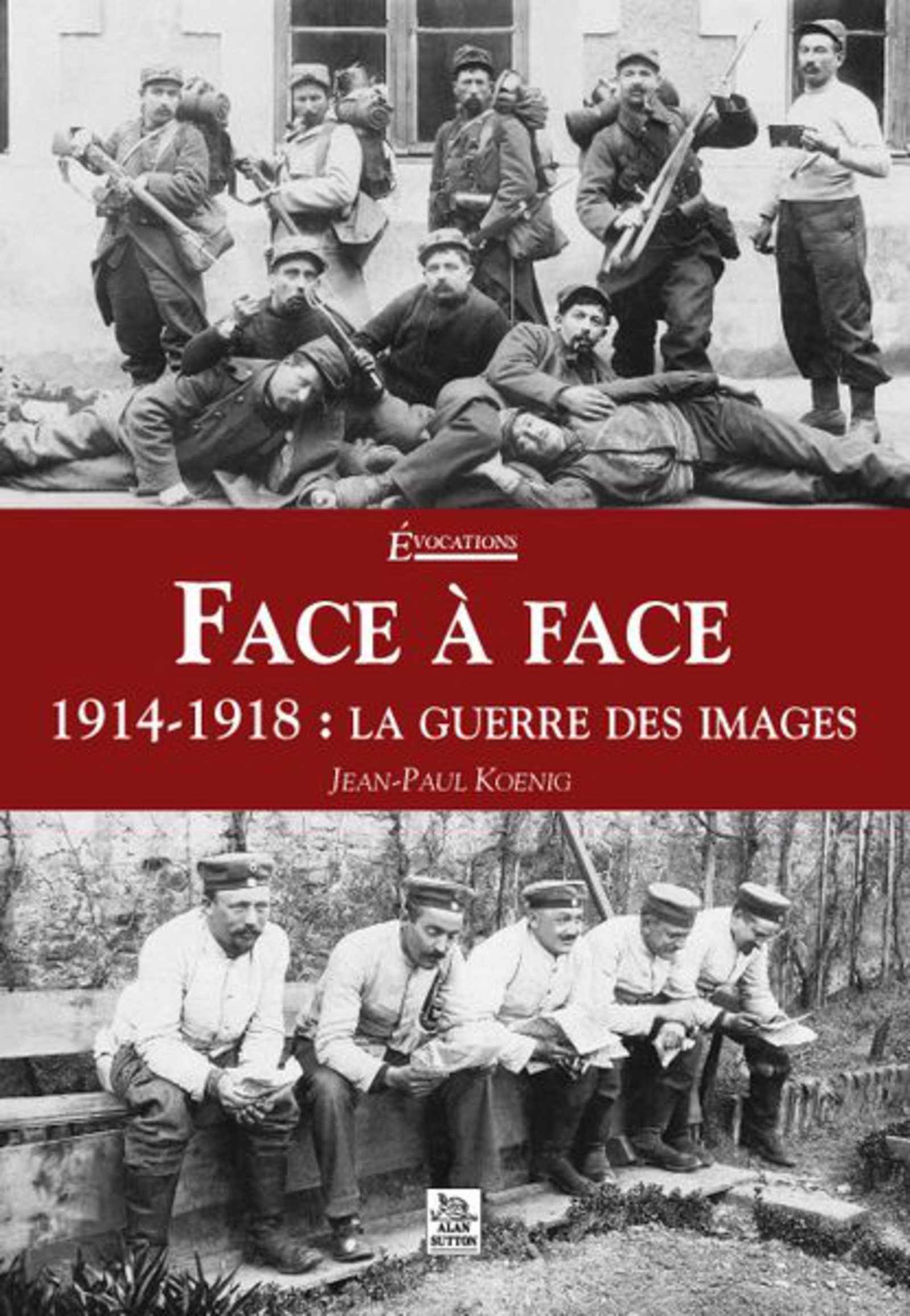 Face à Face - 1914-1918