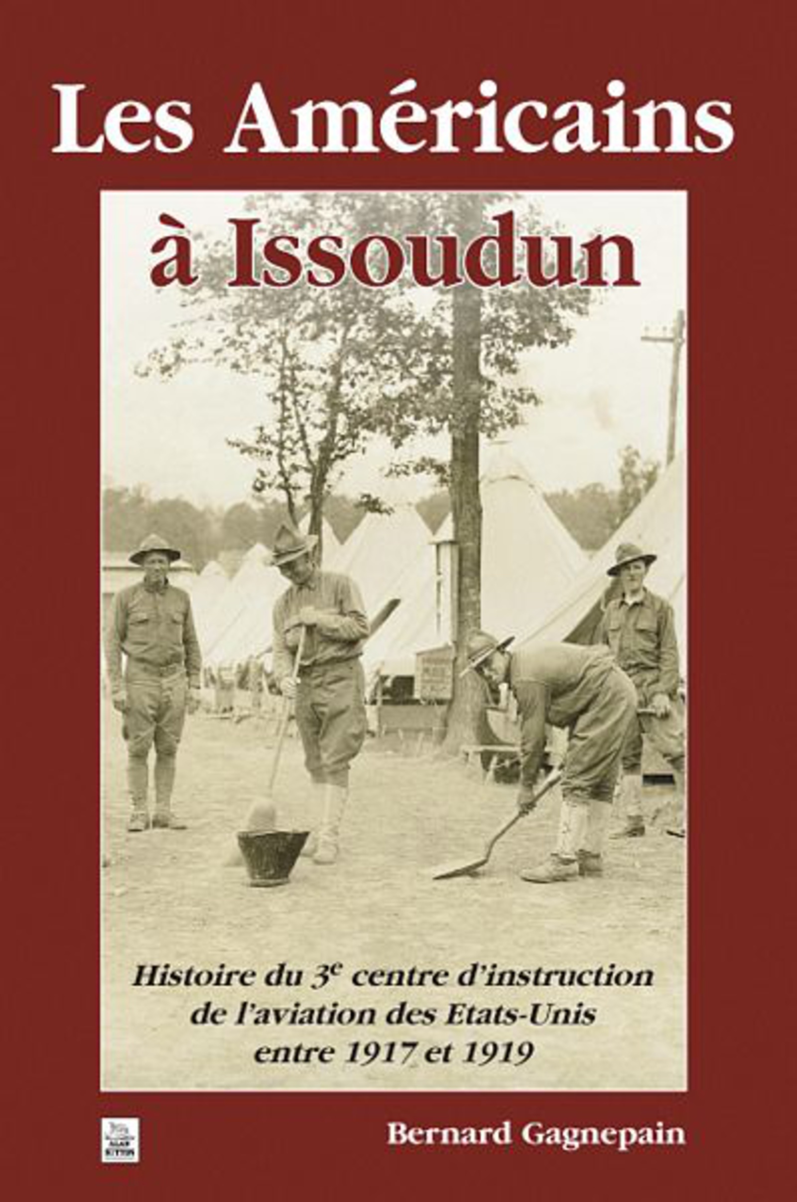 Américains à Issoudun (Les)