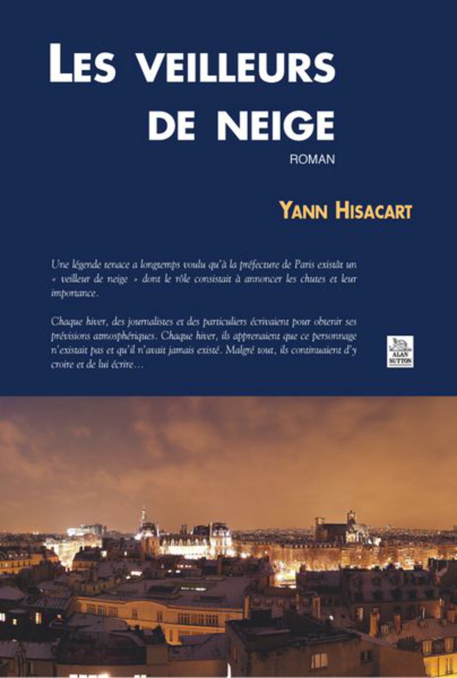 Veilleurs de neige (Les)