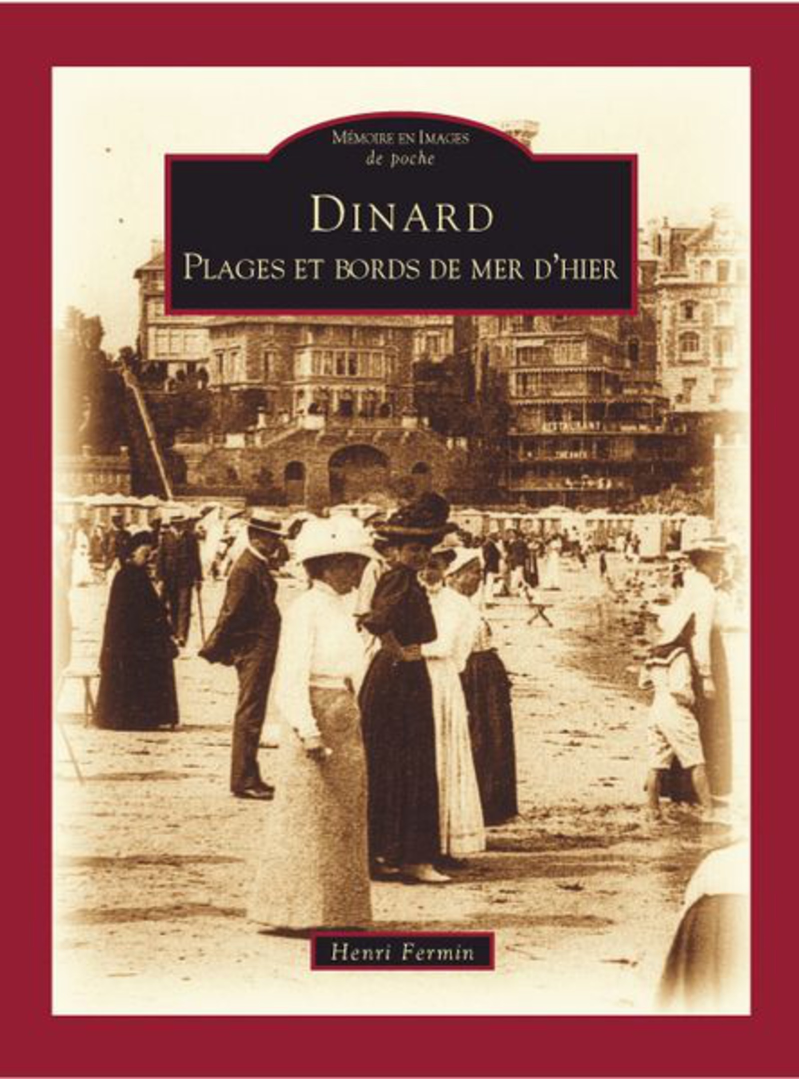 Dinard - Tome II - Poche