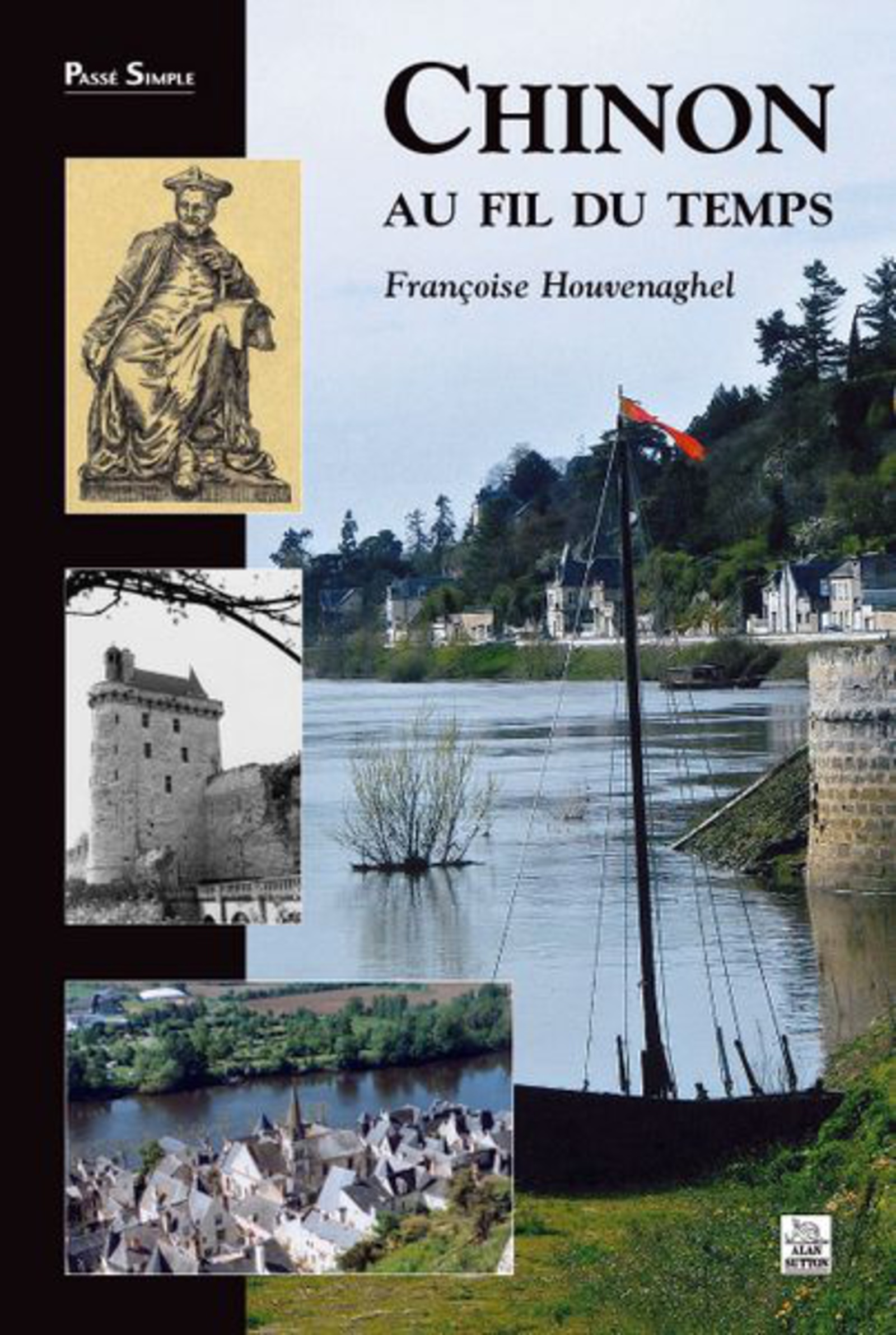 Chinon au fil du temps