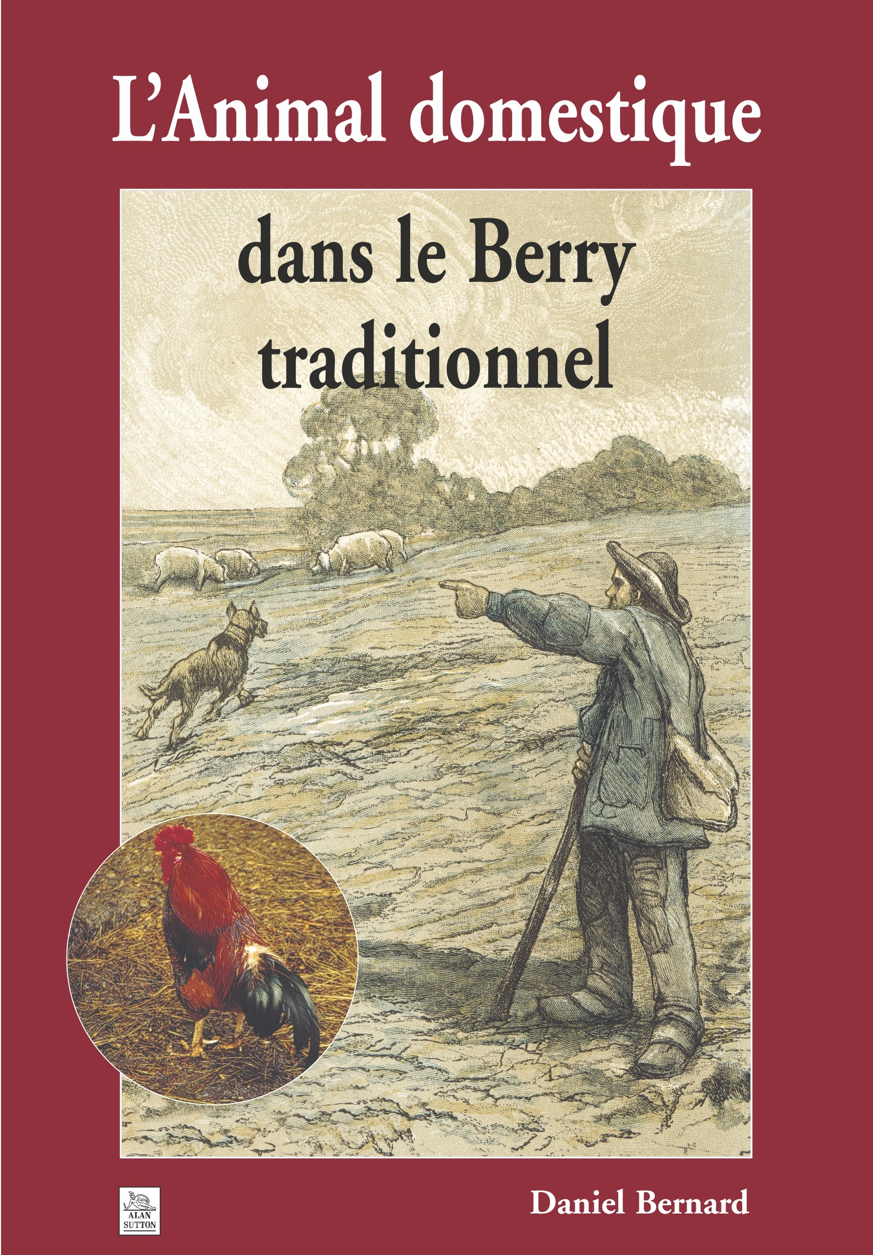 Animal domestique dans le Berry traditionnel