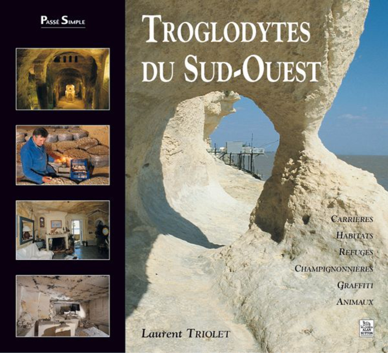 Troglodytes du Sud-Ouest