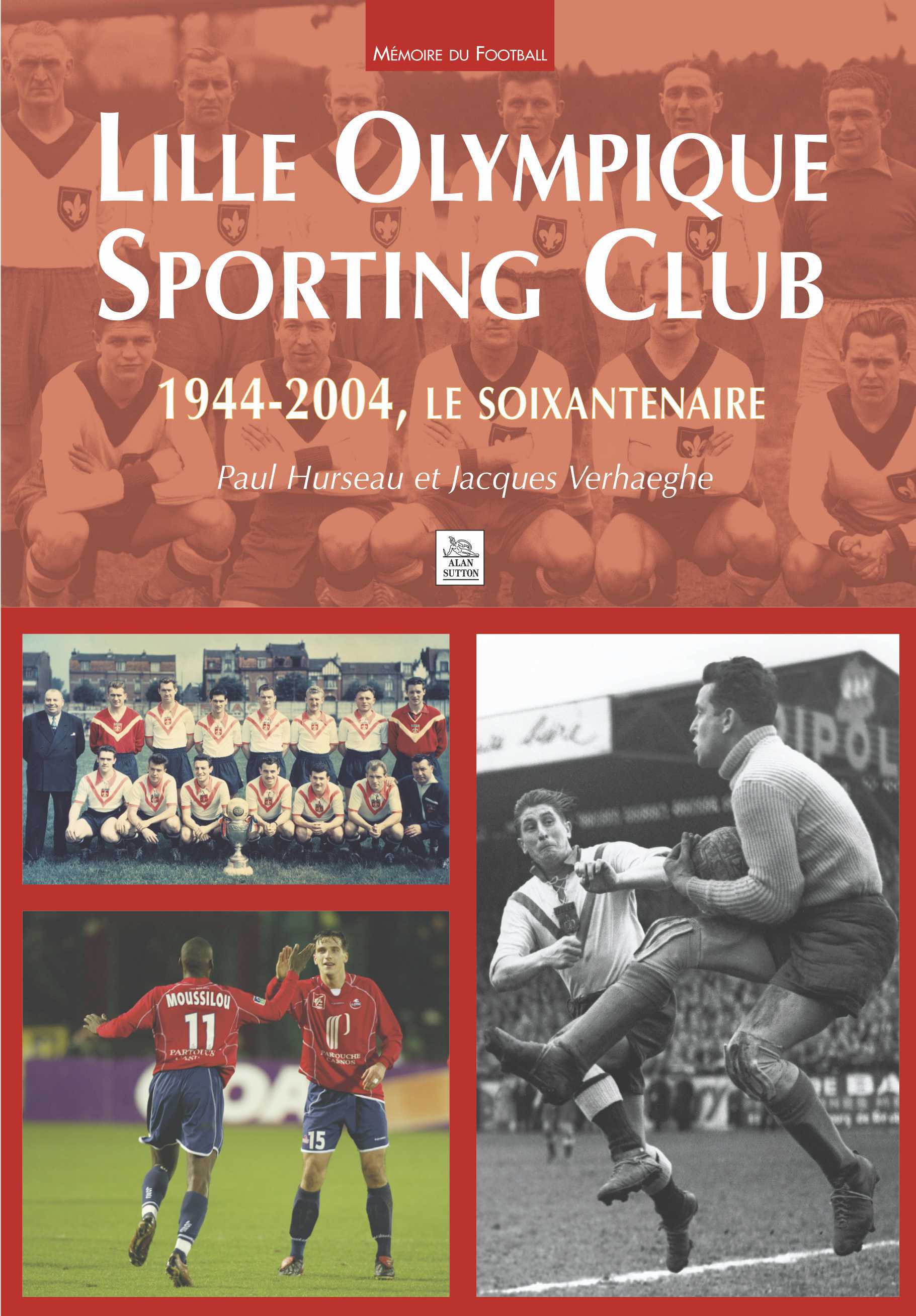 LOSC - 1944-2004, le soixantenaire