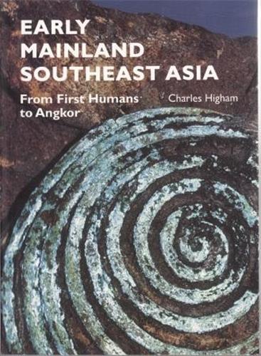 Early Mainland Southeast Asia /anglais