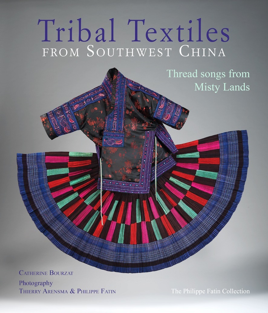 Tribal Textiles from Southwest China /anglais