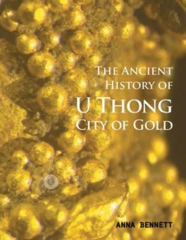 U Thong  - City of Gold /anglais
