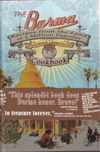 The Burma Cookbook /anglais