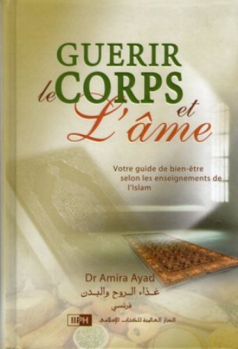 Guérir le corps et l’âme