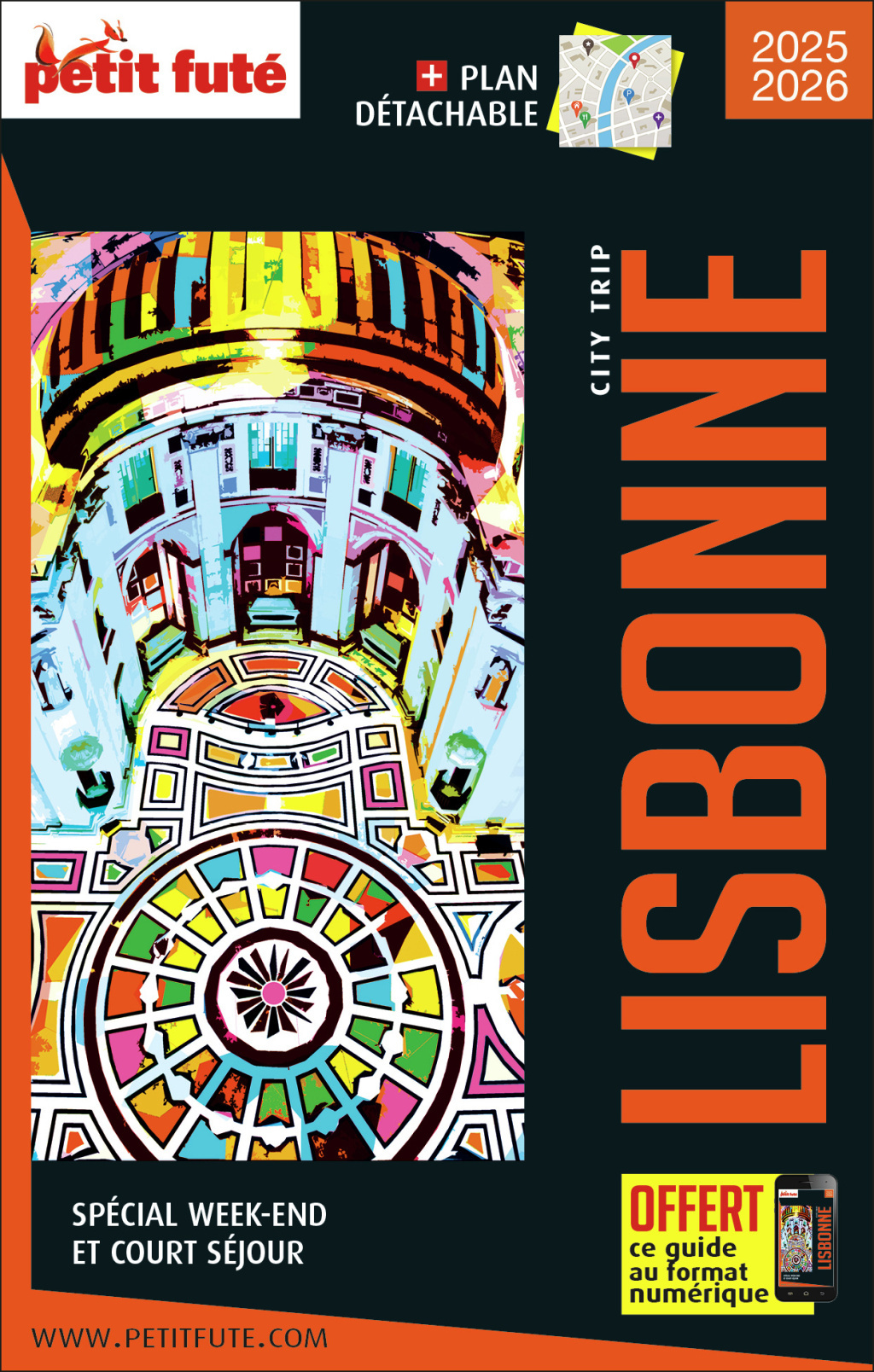 Guide Lisbonne City Trip 2025/2026 City trip Petit Futé