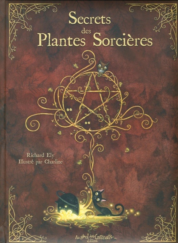 SECRETS DES PLANTES SORCIERES