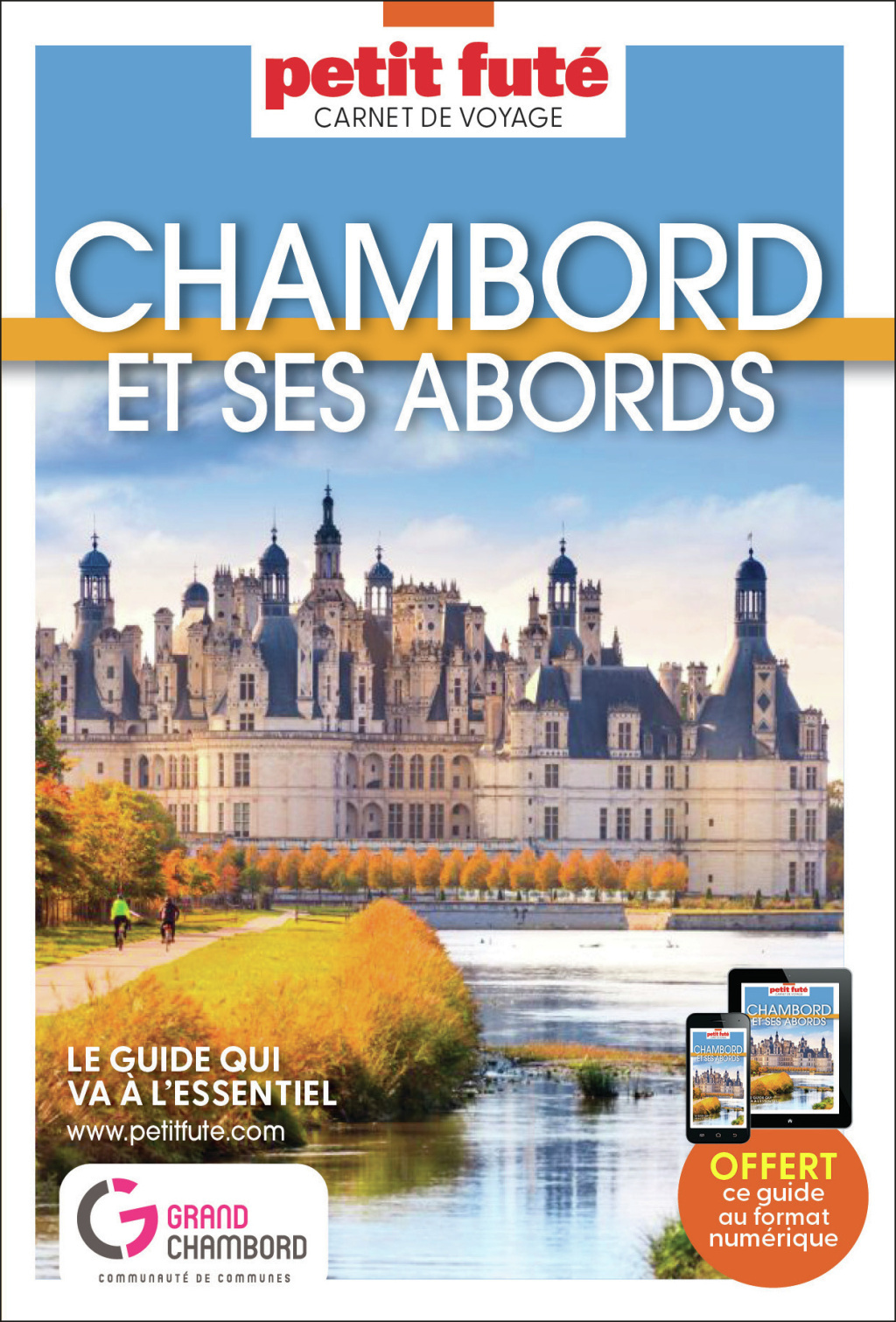 Guide Chambord Et Ses Abords 2025/2026 Carnet Petit Futé