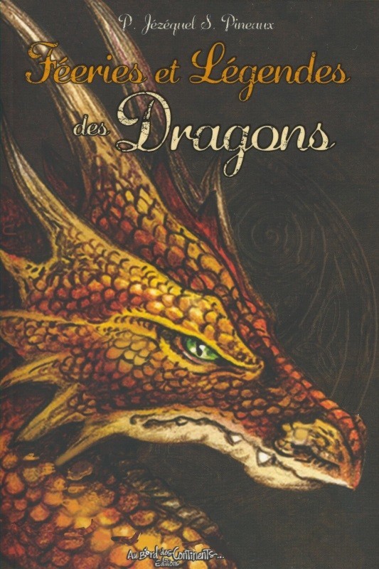 féeries et légendes des dragons