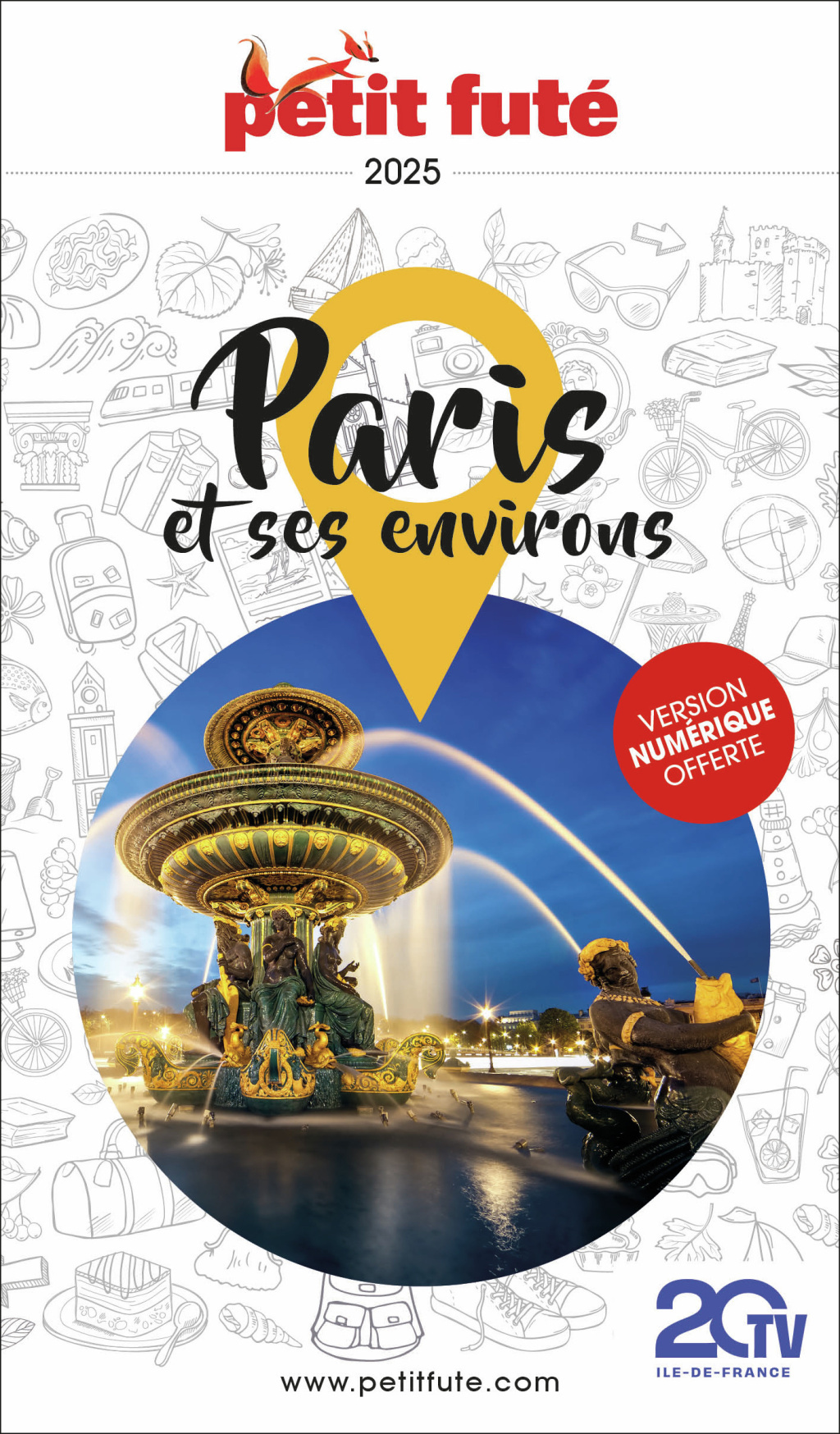 Guide Paris Et Ses Environs 2025 Petit Futé