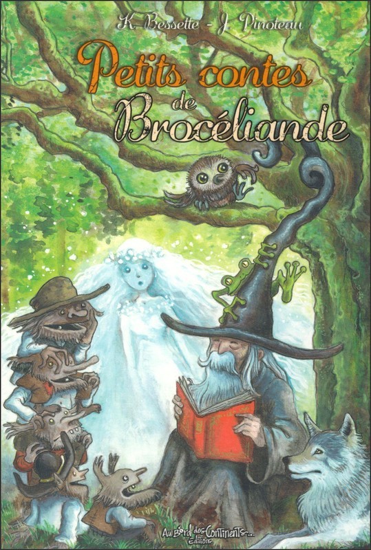 Petits contes de Brocéliande