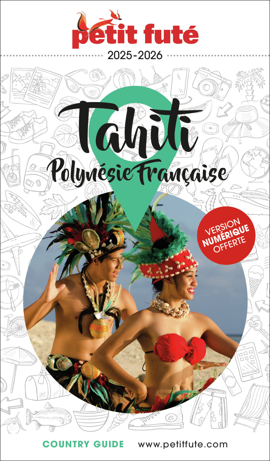 Guide Tahiti - Polynésie 2025/2026 Petit Futé