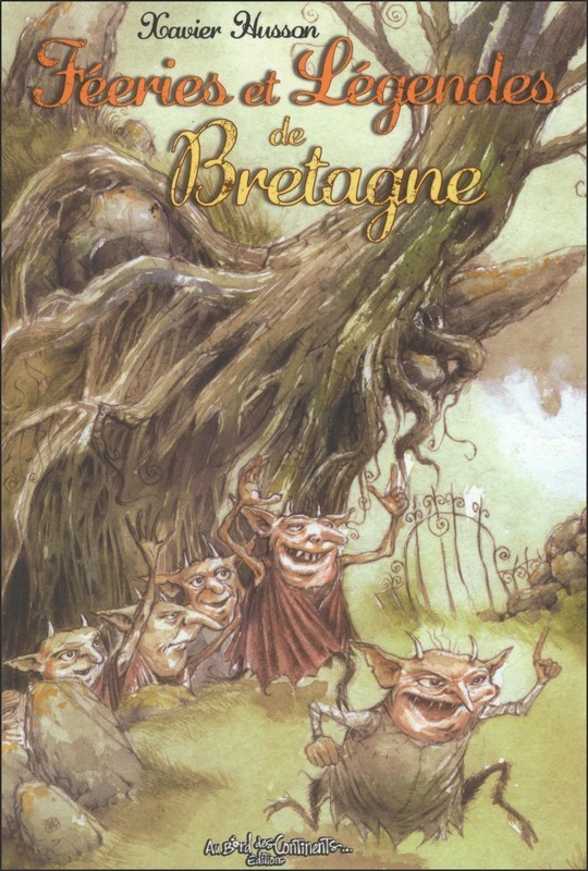 Féeries et légendes de bretagne