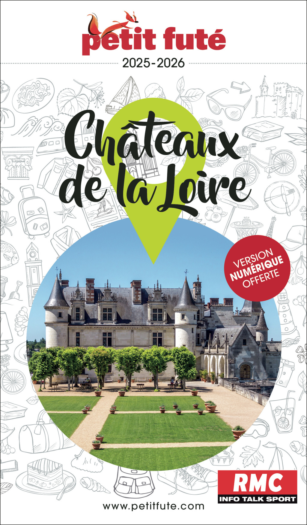 Guide Châteaux De La Loire 2025 Petit Futé