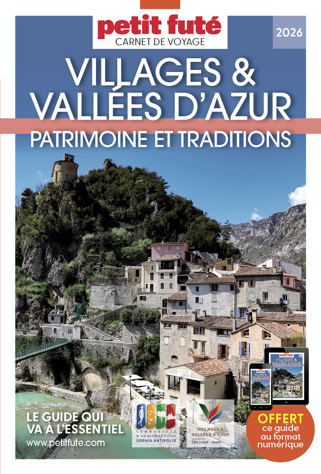 Guide Villages Et Vallées D'azur 2025 Carnet Petit Futé: Patrimoine et Traditions