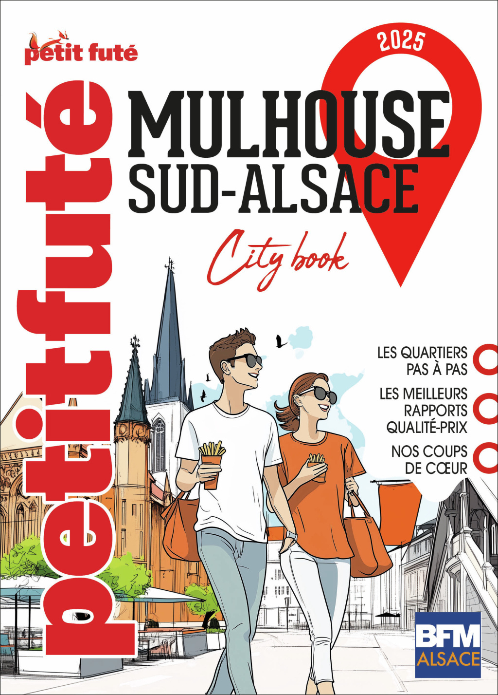 Guide Mulhouse 2025 Petit Futé: Sud-Alsace