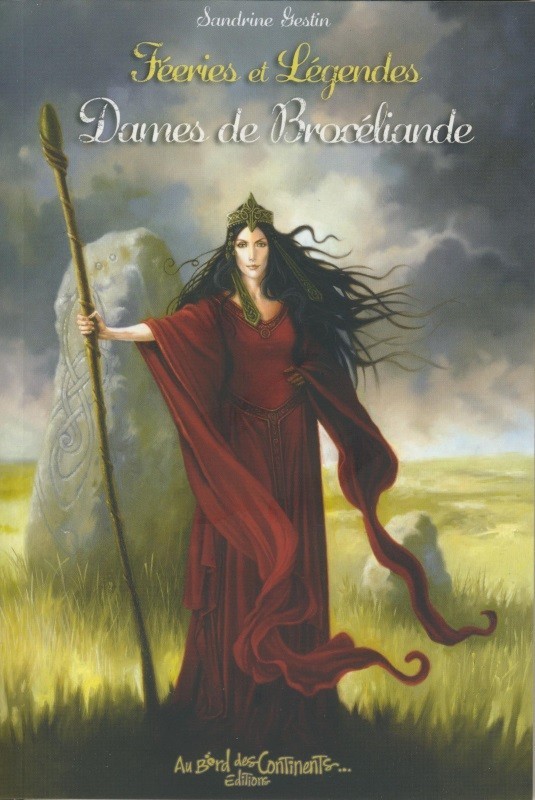 Féeries et légendes des dames de Brocéliande