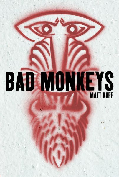 BAD MONKEYS