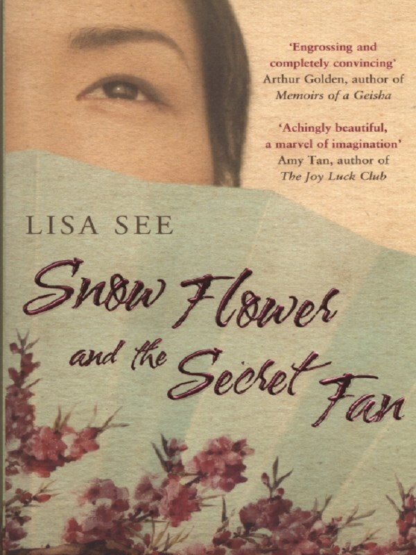 Snow Flower and the Secret Fan