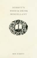 Schott's Food & Drink Miscellany