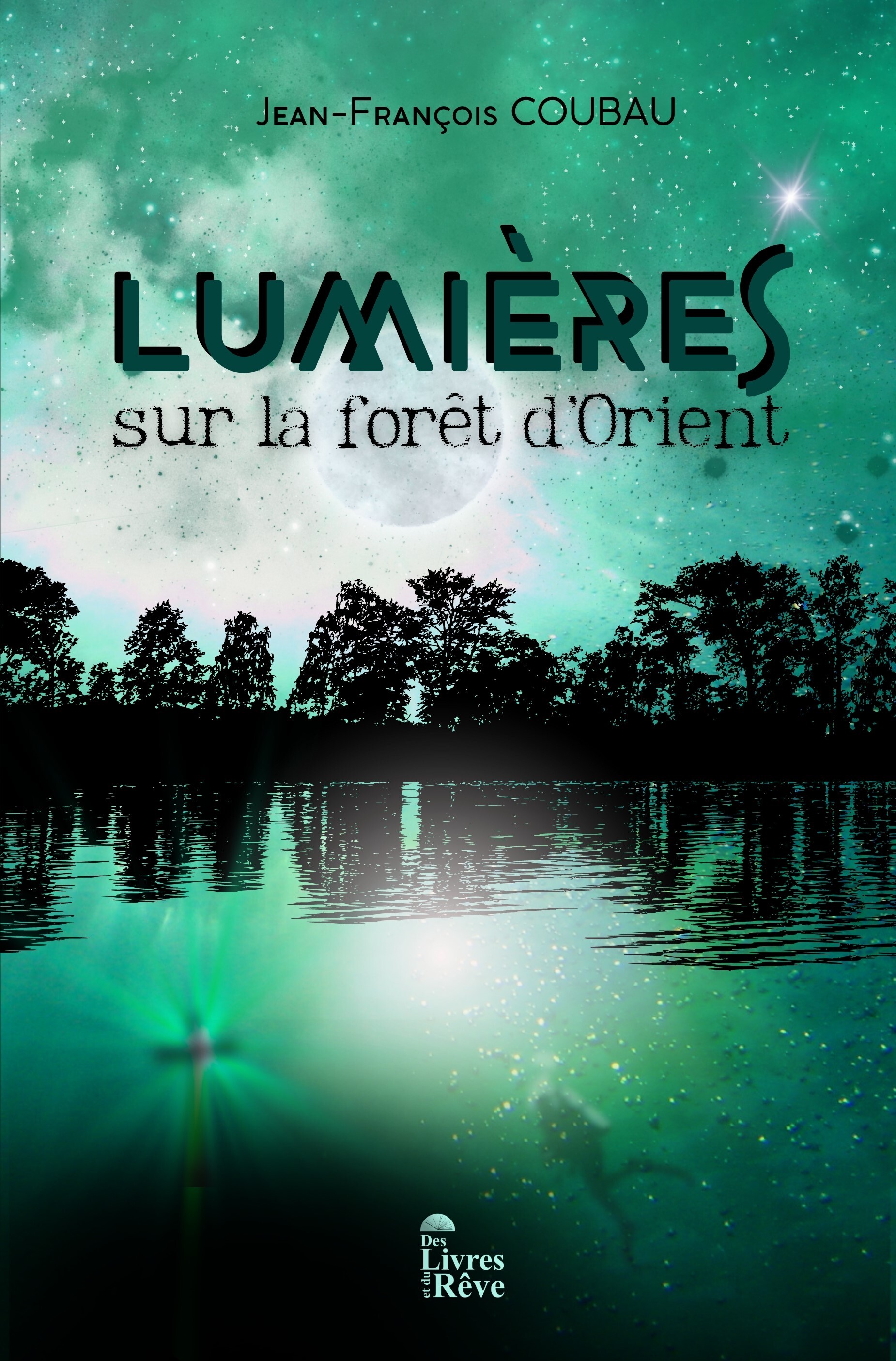 Lumières sur la forêt d'Orient