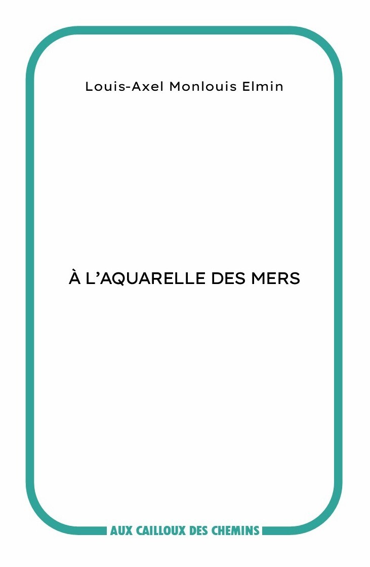 À l’aquarelle des mers