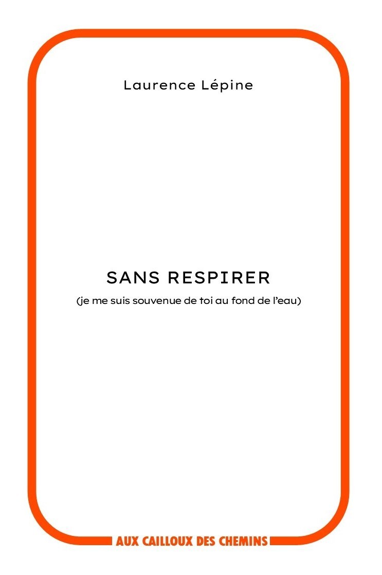 Sans respirer