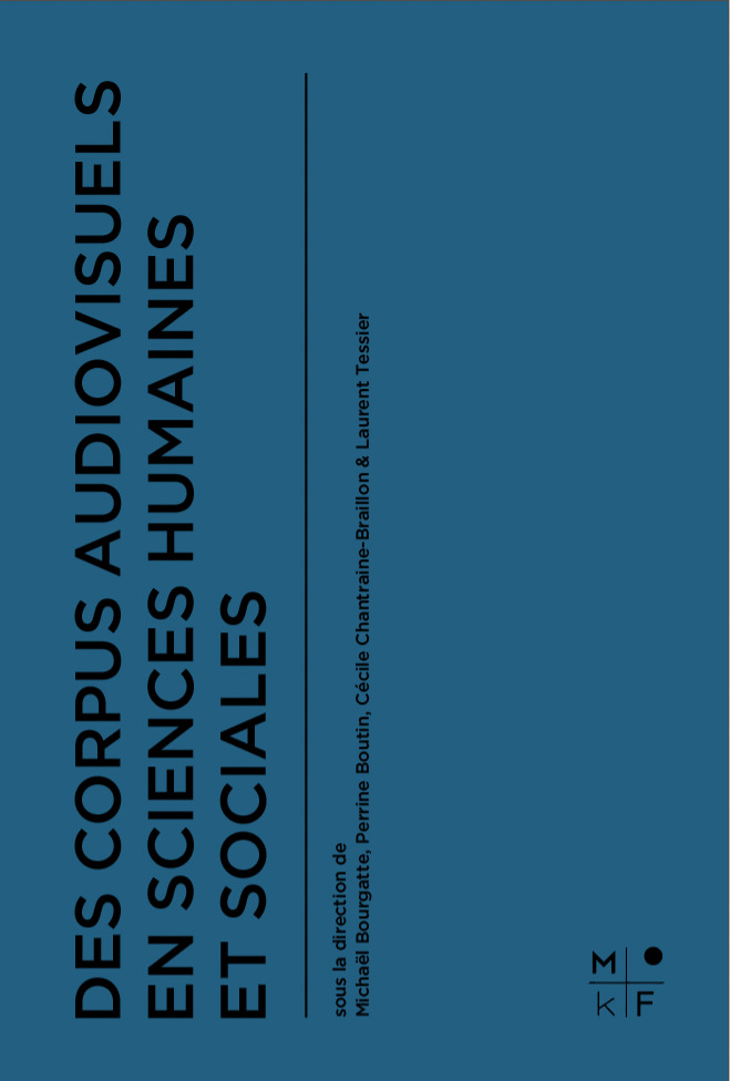 Des corpus audiovisuels en Sciences humaines et sociales