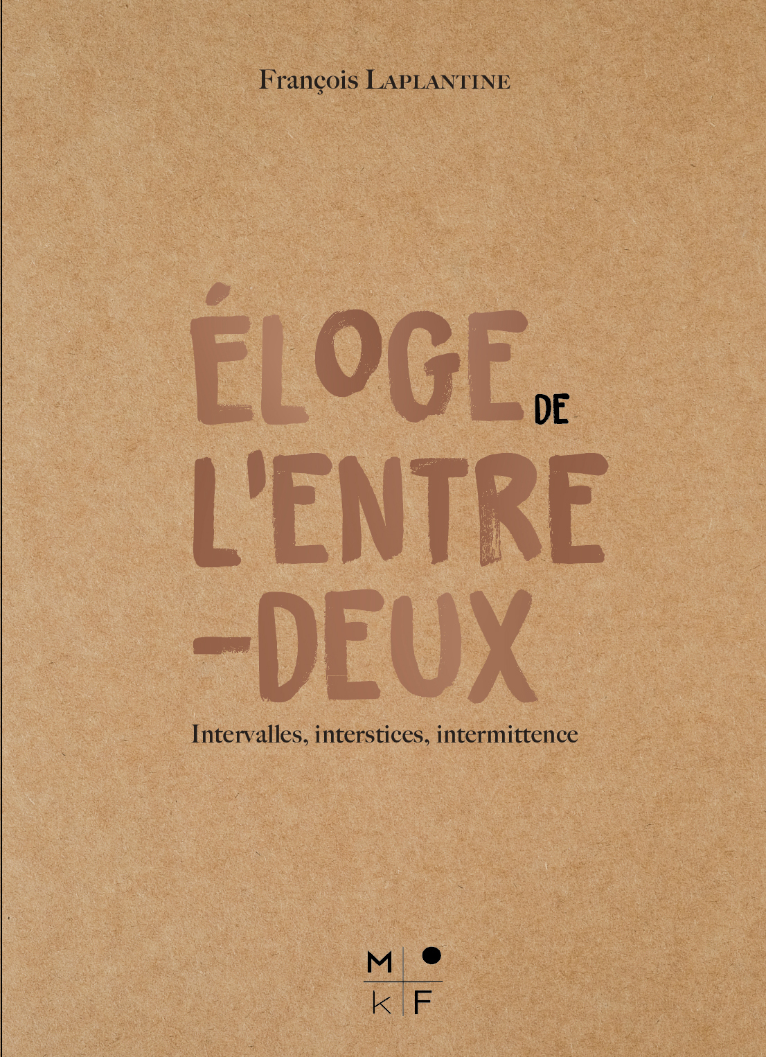 Éloge de l'entre-deux
