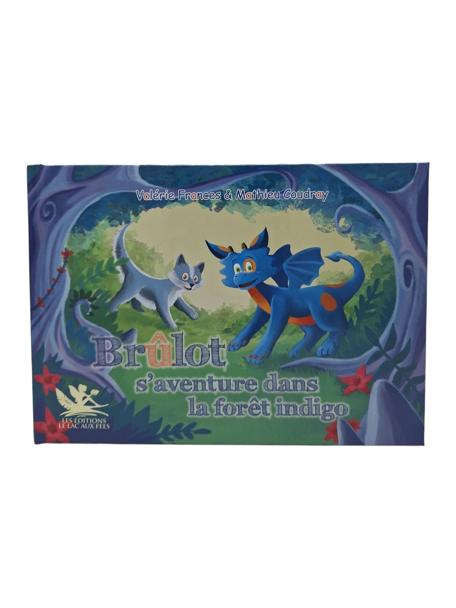 Brûlot saventure dans la forêt indigo