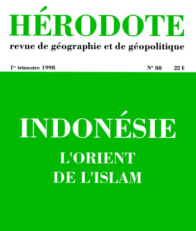 Hérodote numéro 88 - Indonésie : l'orient de l'islam