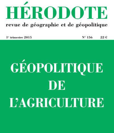 Hérodote numéro 156 - Géopolitique de l'agriculture