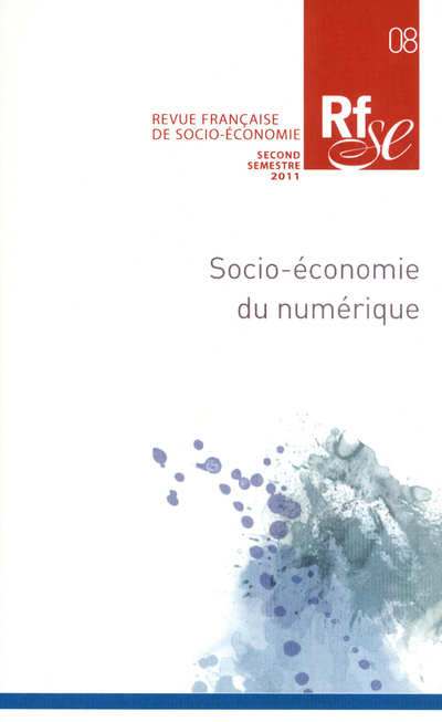 Revue française de socio-économie numéro 8 Socio-économie du numérique