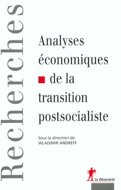 Analyse économique de la transition postsocialiste