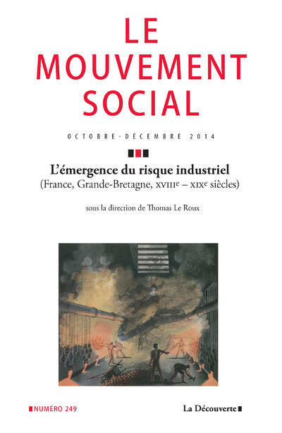 Le mouvement social numéro 249 L'émergence du risque industriel