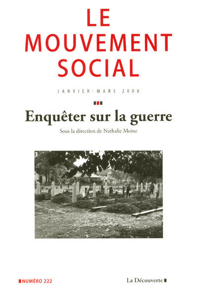 Le mouvement social numéro 222 Enquêter sur la guerre