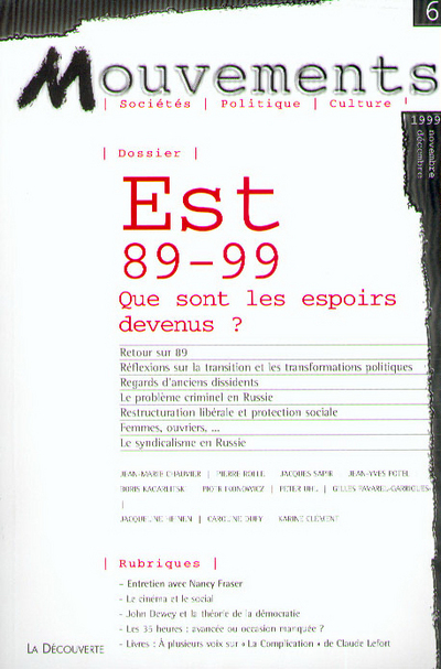 Revue Mouvements numéro 6 Est 89-99 Que sont les espoirs devenus ?