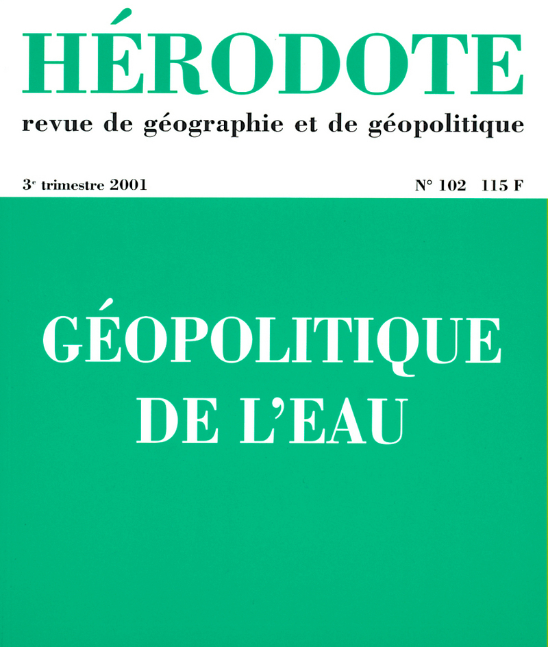 Hérodote numéro 102 - Géopolitique de l'eau