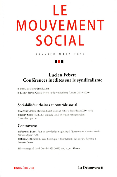 Le mouvement social numéro 238 Lucien Lebvre conférences inédites sur le syndicalisme