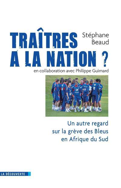 Traitres à la nation ?